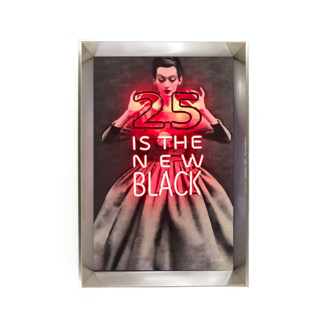 25 Is The New Black